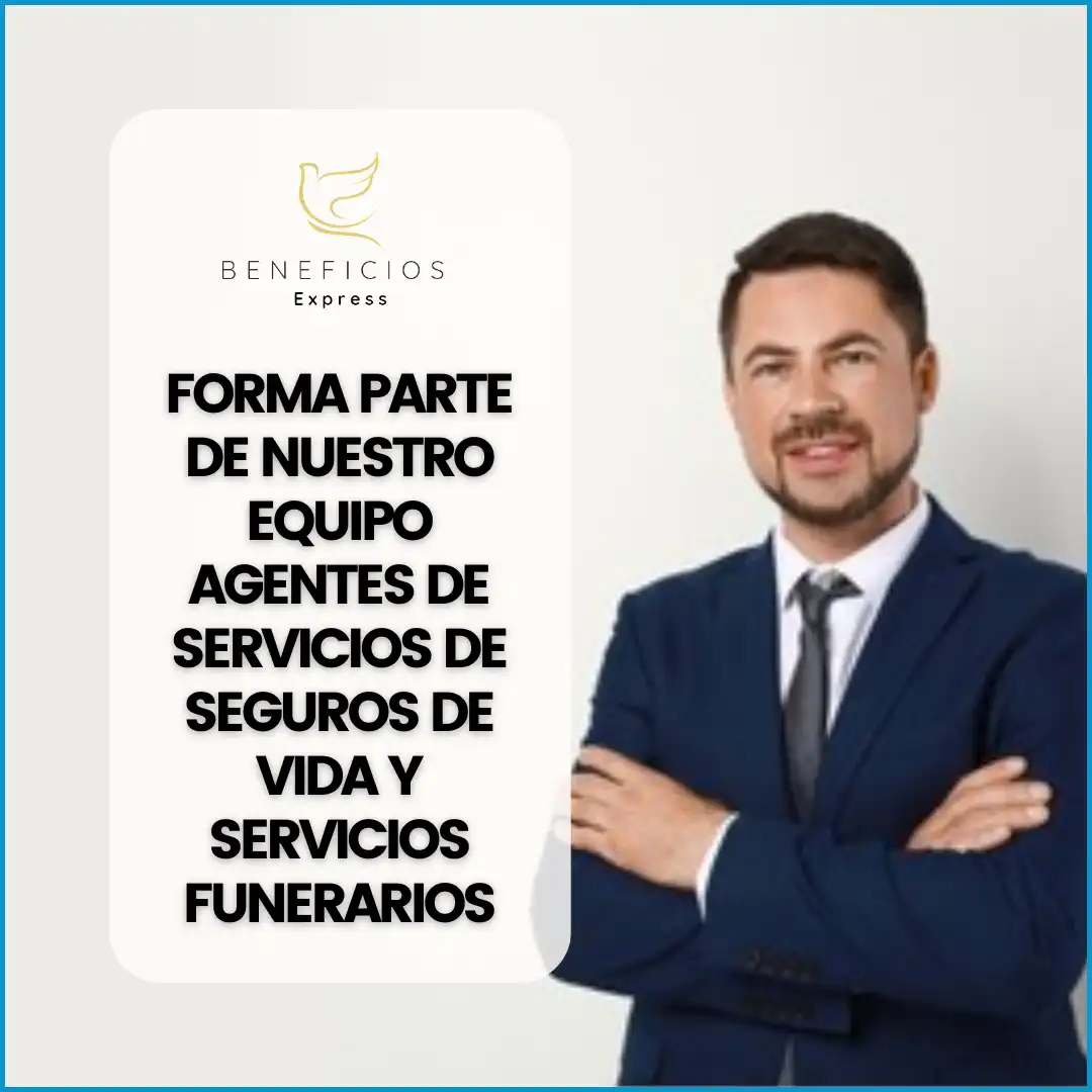 Forma parte de nuestro equipo de Ventas de Seguros de vida 
