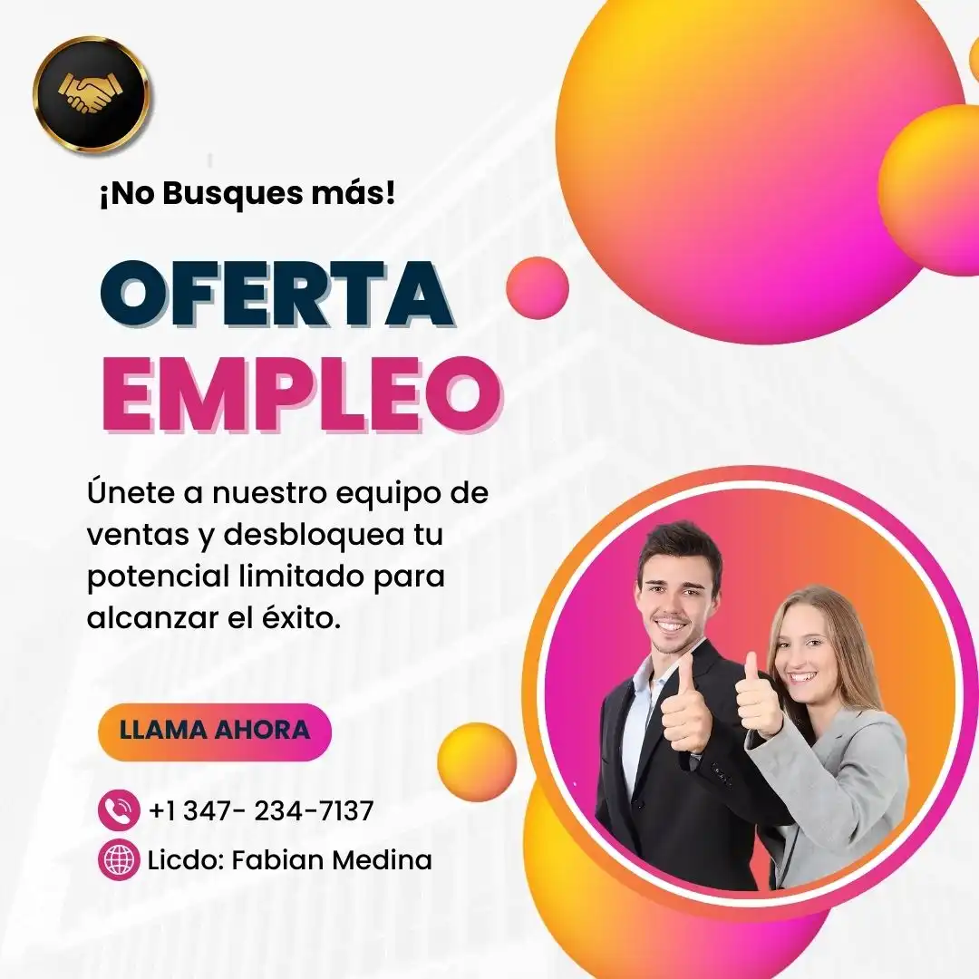 ¡EXCELENTE OPORTUNIDAD LABORAL!