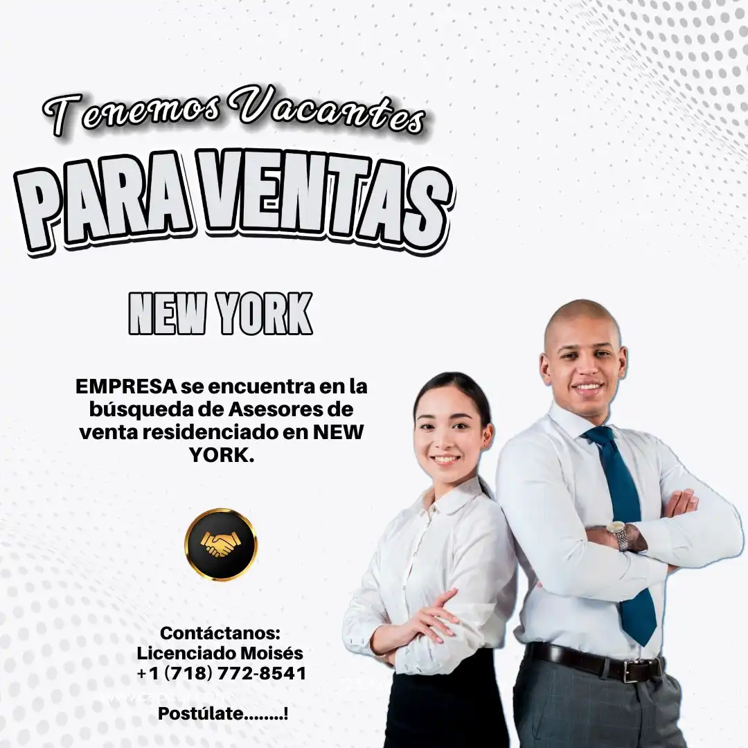 ¡VACANTE PARA VENTAS!